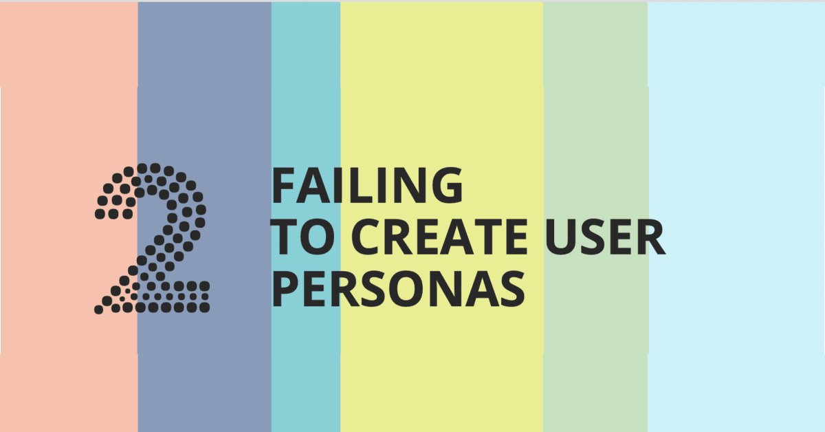 Buying BI Mistakes: Failing To Create User Personas